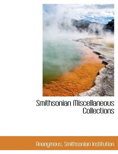 Smithsonian Miscellaneous Collections: (English)