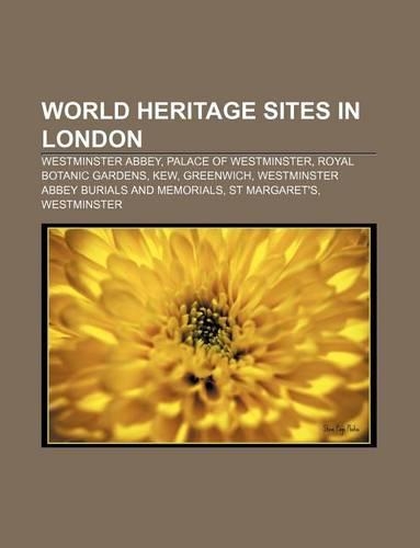 World Heritage Sites in London