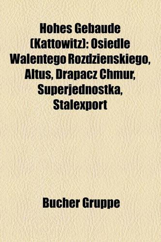 Hohes Geb Ude (Kattowitz)