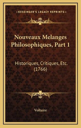 Nouveaux Melanges Philosophiques, Part 1