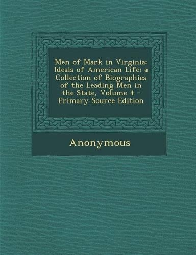 Men of Mark in Virginia