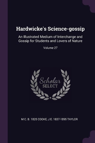 Hardwicke's Science-gossip