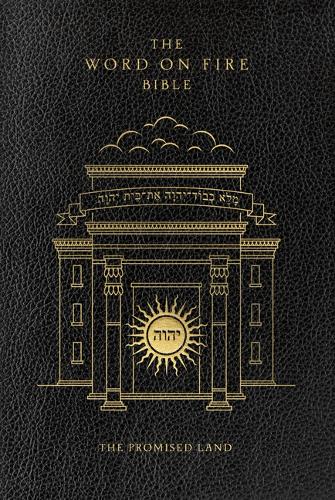 The Word on Fire Bible: The Promised Land Volume 4(Word on Fire Bible)