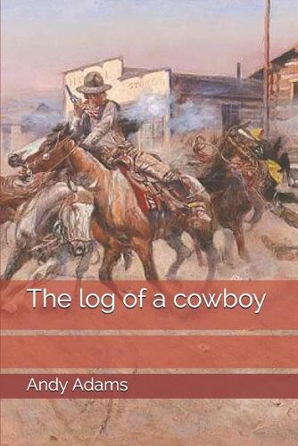 The log of a cowboy