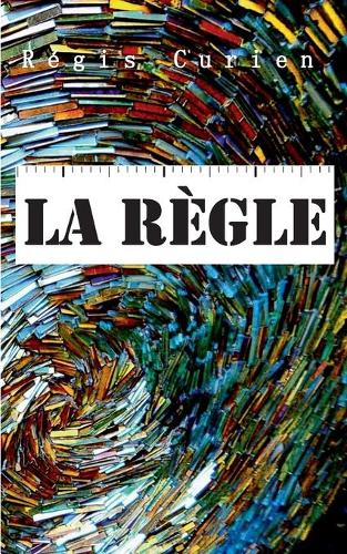La Règle