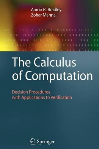 The Calculus of Computation: (English)