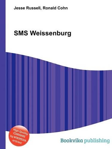 SMS Weissenburg: (English)