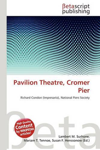 Pavilion Theatre, Cromer Pier