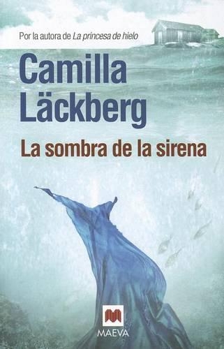 La Sombra de la Sirena
