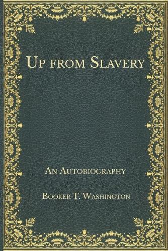 Up from Slavery