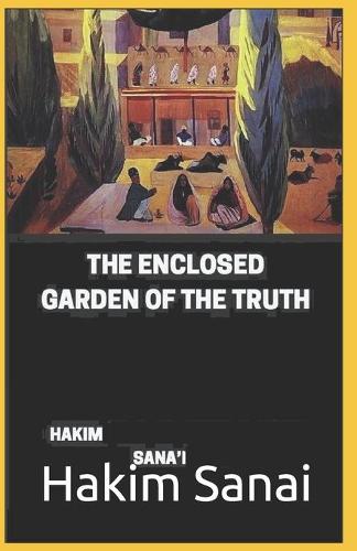 The Enclosed Garden of the Truth( illustrated edition)