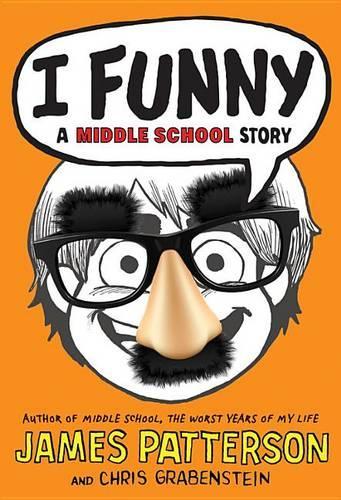 I Funny: A Middle School Story(1 I Funny)
