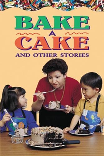 Bake a Cake and Other Stories Level 2