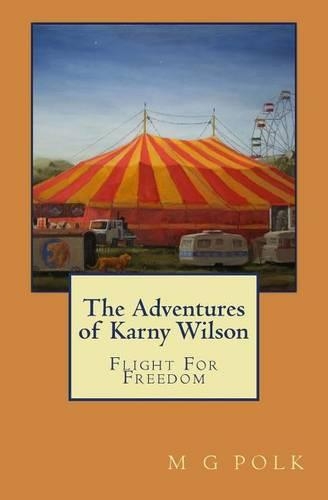 The Adventures of Karny Wilson: Flight for Freedom(English)