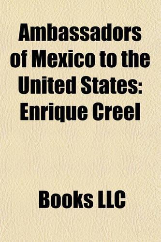 Ambassadors of Mexico to the United States