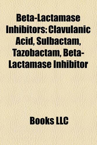 Beta-Lactamase Inhibitors