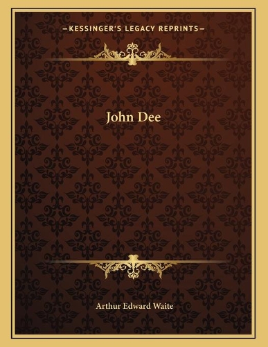 John Dee: (English)