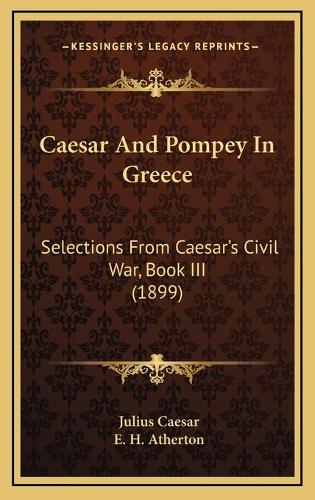 Caesar And Pompey In Greece