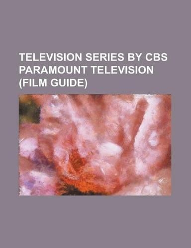 Television Series by CBS Paramount Television (Film Guide)