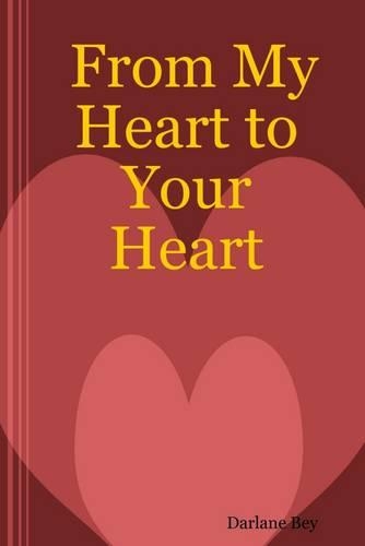 From My Heart to Your Heart