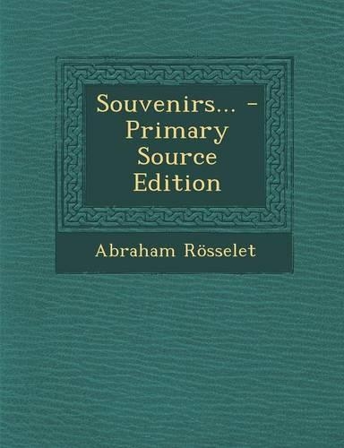 Souvenirs...: (French)