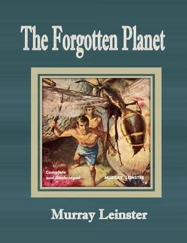The Forgotten Planet