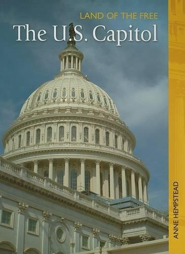 The U.S. Capitol: .(Land of the Free)