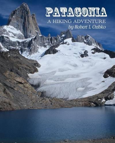 Patagonia: A Hiking Adventure(English)