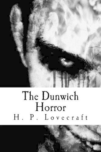 The Dunwich Horror: (English)