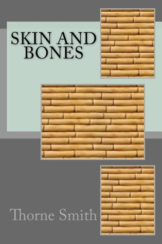 Skin and Bones: (English)