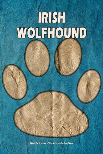 Irish Wolfhound Notizbuch für Hundehalter