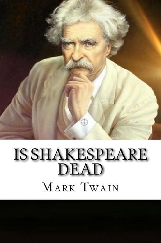 Is Shakespeare Dead