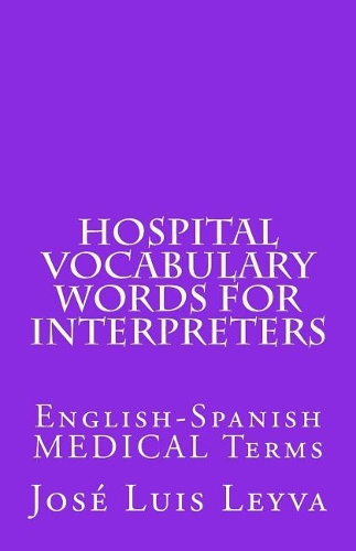 Hospital Vocabulary Words for Interpreters