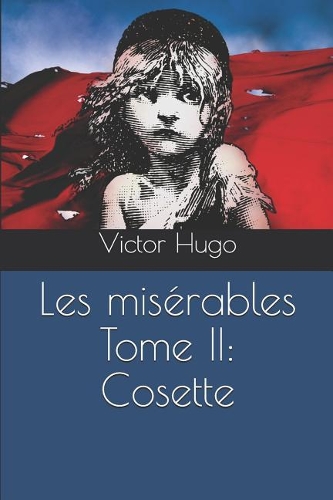 Les Misérables Tome II