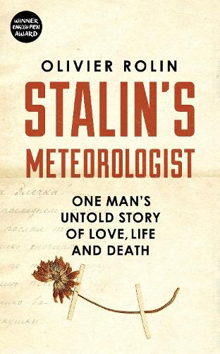 Stalin’s Meteorologist
