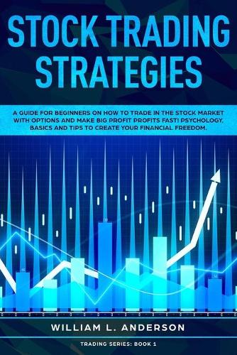 Stock Trading Strategies