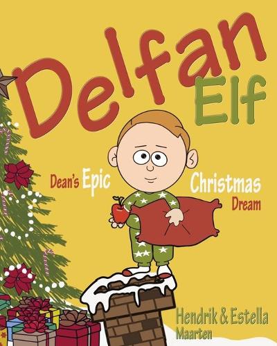 Delfan Elf, Dean's Epic Christmas Dream