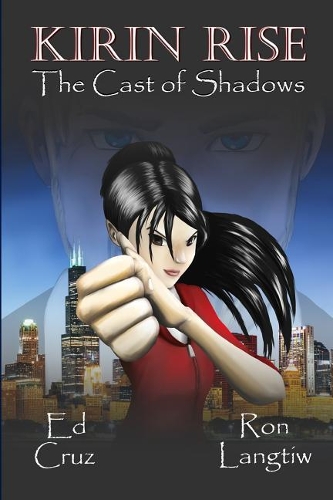 Kirin Rise The Cast of Shadows: (Kirin Rise)