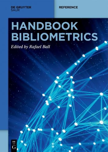 Handbook Bibliometrics: (De Gruyter Reference)