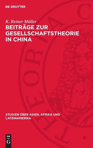 Beiträge Zur Gesellschaftstheorie in China