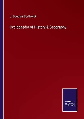 Cyclopaedia of History & Geography