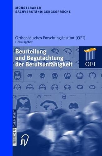 M Nsteraner Sachverst Ndigengespr Che: Beurteilung Und Begutachtung Der Berufsunf Higkeit(M]nsteraner Sachverstdndigengesprdche)