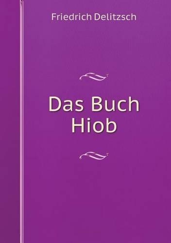 Das Buch Hiob: (German)