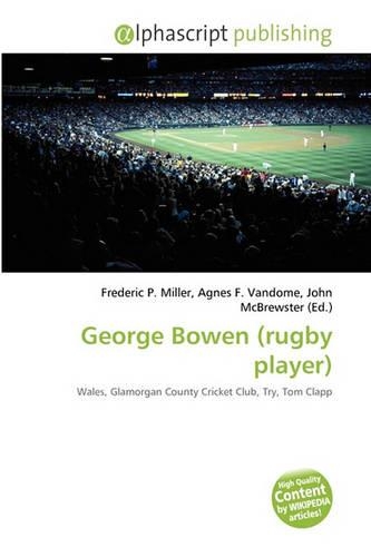 George Bowen (Rugby Player): (English)
