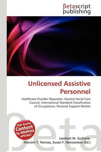 Unlicensed Assistive Personnel