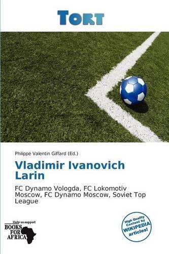Vladimir Ivanovich Larin