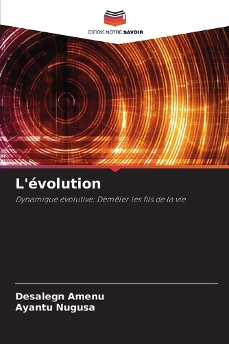 L'évolution