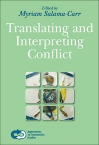 Translating and Interpreting Conflict