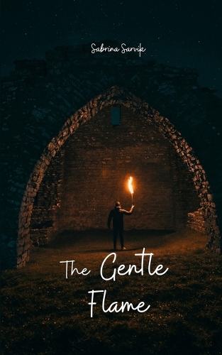 The Gentle Flame
