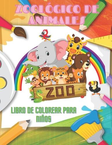 ZOOLÓGICO DE ANIMALES - Libro De Colorear Para Niños